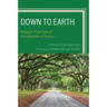 Down to Earth: Religious Paths toward Custodianship of Nature