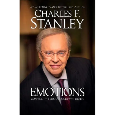 Emotions: Confront the Lies. Conquer with Truth.
