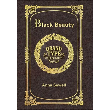 Large Print - Black Beauty - Grand Type Collector's Edition - Matte Hardcover with Dust Jacket