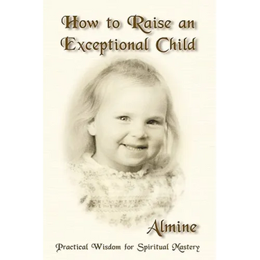 How to Raise an Exceptional Child