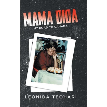 Mama Dida: My Road to Canada