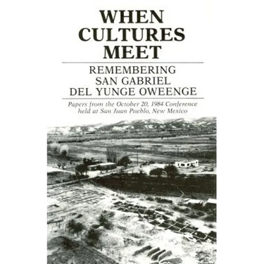 When Cultures Meet: Remembering San Gabriel del Yungue Oweenge