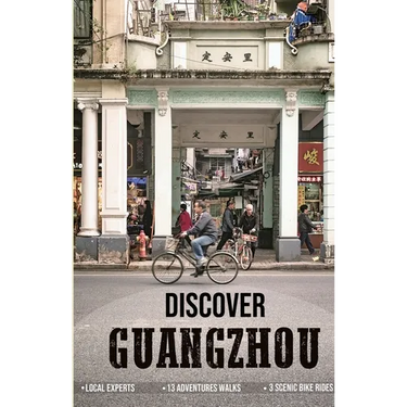 Discover Guangzhou