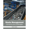 Waste Management: Concerns and Challenges