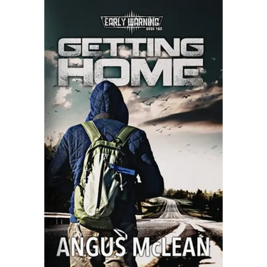 Getting Home: In uncertain times, who will survive?