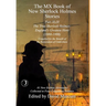 The MX Book of New Sherlock Holmes Stories Part XLIX: The True Sherlock Holmes: England's Greatest Hero (1880-1888)