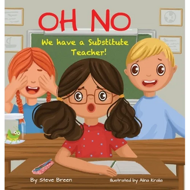 Oh No! We have a Substitute Teacher!