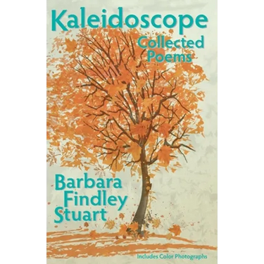 Kaleidoscope: Collected Poems