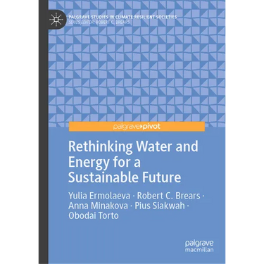 Rethinking Water and Energy for a Sustainable Future