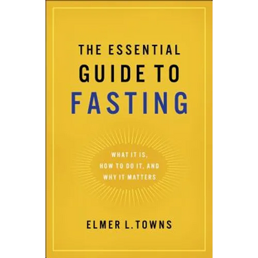 Essential Guide to Fasting