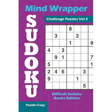 Mind Wrapper Sudoku Challenge Puzzles Vol 2: Difficult Sudoku Books Edition