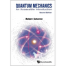 Quantum Mechanics (2nd Ed)