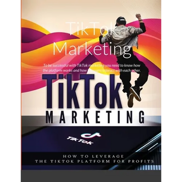TikTok Marketing: To be successful with TikTok marketing you need to know how the platform works and how the users interact with each other.