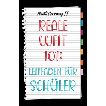 Real World 101: Student Guide (German Edition)