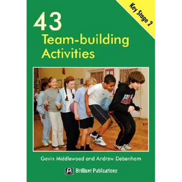 43 Team-Building Activities for Key Stage 2
