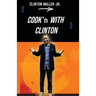 Cook'n with Clinton