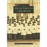 African Americans of Jackson