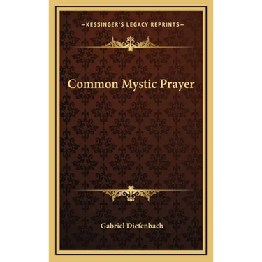 Common Mystic Prayer