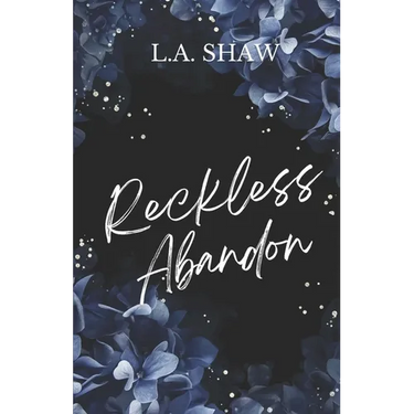 Reckless Abandon: Reckless Hearts Series Book 1