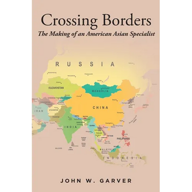 Crossing Borders: The Making of an American Asian Specialist