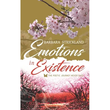 Emotions in Existence