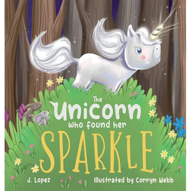 The Unicorn Who Found Her Sparkle