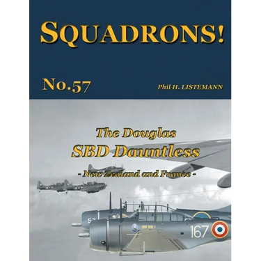 The Douglas SBD Dauntless: New Zealand and France