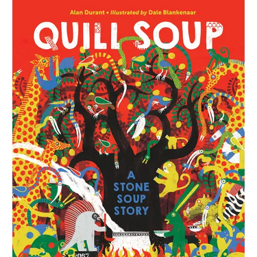 Quill Soup: A Stone Soup Story