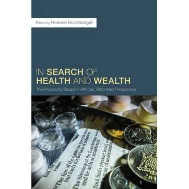 In Search of Health and Wealth