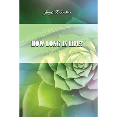 How Long Is Life?