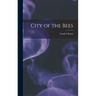City of the Bees