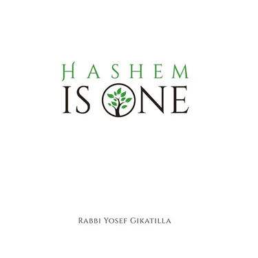 HaShem Is One - Volume 2: The Letters of Creation