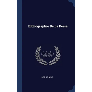 Bibliographie De La Perse