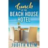 Lunch at The Beach House Hotel