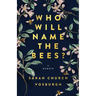 Who Will Name the Bees?
