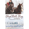 Sleigh Bells Ring in Romance
