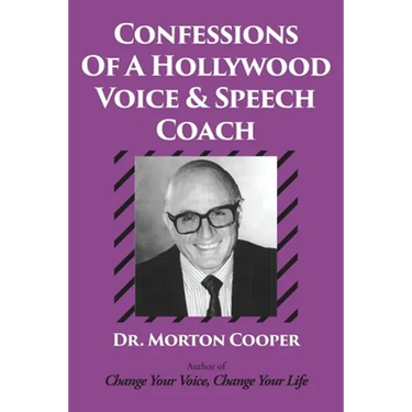 Confessions Of A Hollywood Voice & Speech Coach