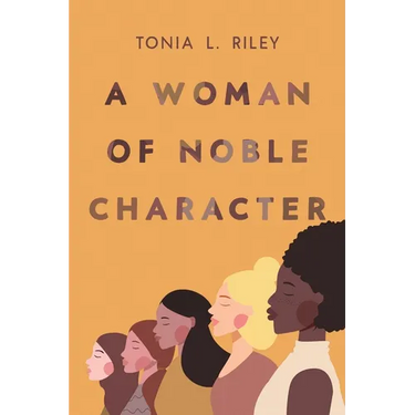 A Woman of Noble Character