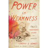 Power in Weakness: Paul's Transformed Vision for Ministry