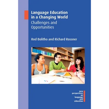 Language Education in a Changing World: Challenges and Opportunities