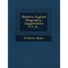 Modern English Biography: (supplement V.1-3)...