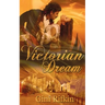 Victorian Dream