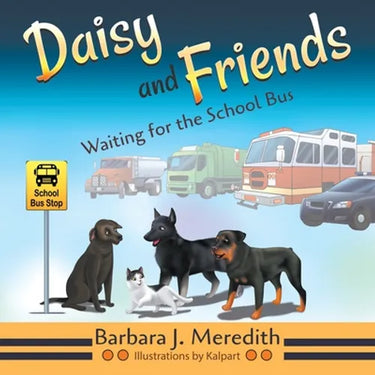 Daisy and Friends Waiting for the School Bus