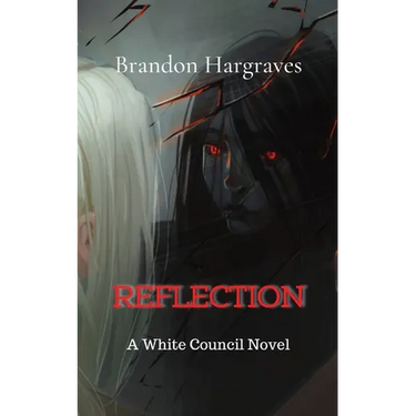 Reflection: A White Council Novel