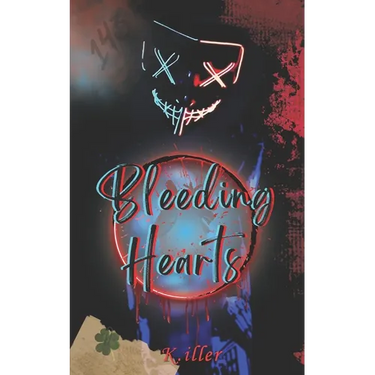 Bleeding Hearts: A Standalone Toxic Love Story