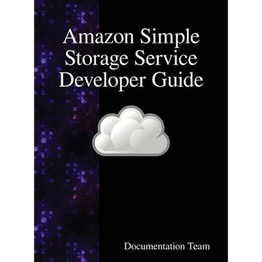 Amazon Simple Storage Service Developer Guide