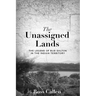 Unassigned Lands: The Legend of Bud Dalton in the Indian Territory