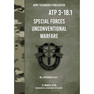 ATP 3-18.1 Special Forces Unconventional Warfare