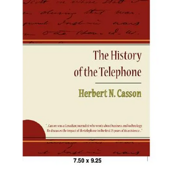 The History of the Telephone