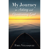 My Journey in Asking and Questioning God
